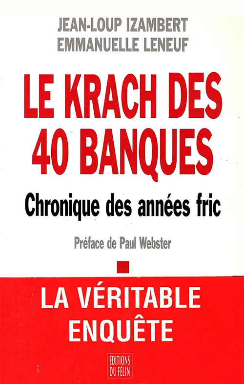 Le krach des 40 banques